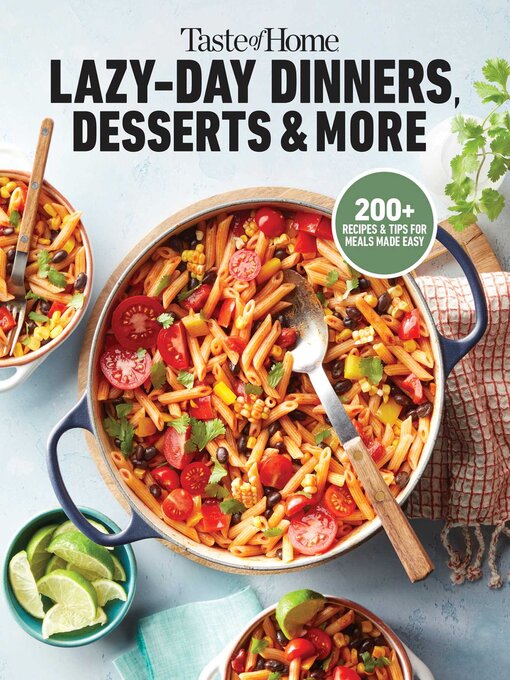 Title details for Taste of Home Lazy-Day Dinners, Desserts & More by Taste of Home - Available